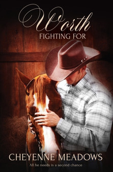 Worth Fighting For by Cheyenne Meadows - Paperback