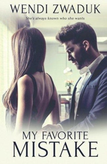 My Favorite Mistake by Wendi Zwaduk - Paperback