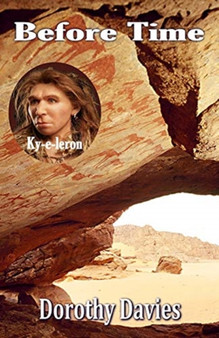Before Time : Ky-e-leron by Dorothy Davies - Paperback