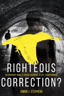 Righteous Correction? by Simon Stephens - Paperback