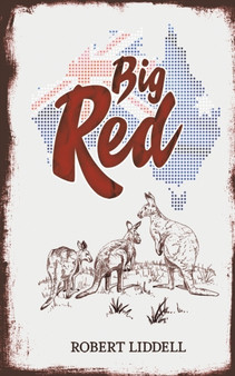 Big Red by Robert Liddell - Paperback