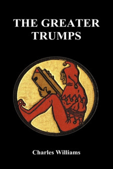 The Greater Trumps (Hardback) by Charles Williams - Hardback