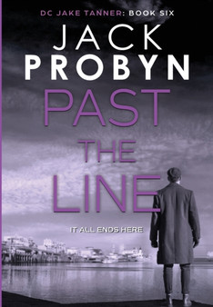 Past the Line : A gripping British detective crime thriller : 6 by Probyn - Hardback