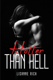 Hotter Than Hell by Lisanne Rich - Paperback