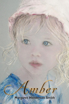 Amber by Margaret Henderson Smith - Paperback