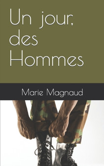 Un jour, des Hommes by Marie Magnaud - Paperback