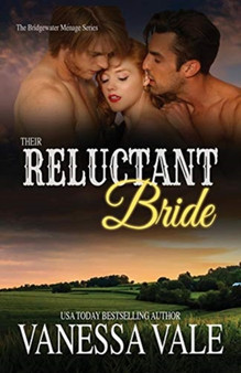 Their Reluctant Bride : Large Print : 6 by Vanessa Vale - Paperback