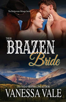Their Brazen Bride : Large Print : 8 by Vanessa Vale - Paperback