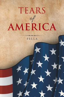 Tears of America by Fella - Paperback