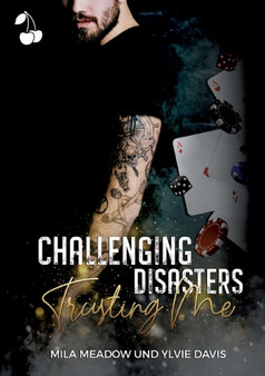 Challenging Disasters - Trusting me by Mila Meadow - Paperback