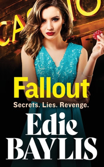 Fallout : An addictive gangland thriller from Edie Baylis by Edie Baylis - Hardback