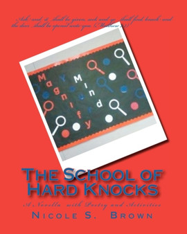 The School of Hard Knocks by Nicole S Brown - Paperback