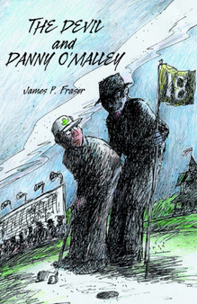 Devil and Danny O'Malley by Professor James Fraser - Hardback