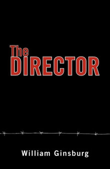 The Director by William Ginsburg - Paperback