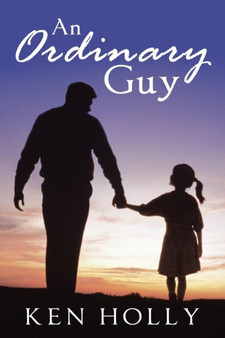 An Ordinary Guy by Ken Holly - Paperback