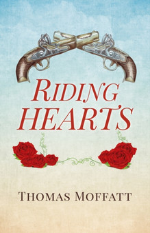 Riding Hearts by Thomas Moffatt - Paperback