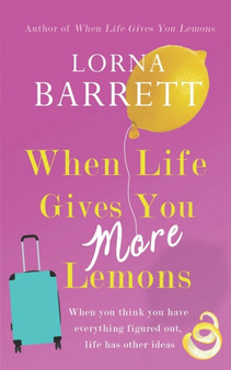 When Life Gives You More Lemons by Lorna Barrett - Paperback