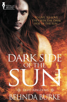 Eight Kingdoms : Dark Side of the Sun by Belinda Burke - Paperback