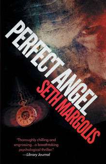 Perfect Angel by Seth Margolis - Paperback