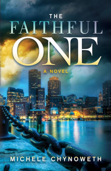 The Faithful One by Michele Chynoweth - Paperback
