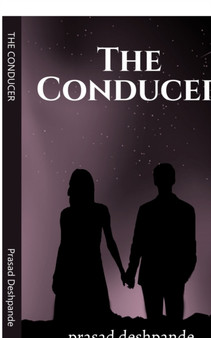 The Conducer by Prasad Deshpande - Paperback