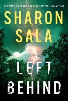 Left Behind by Sharon Sala - Paperback