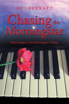Chasing the Morningstar : Final Chapter in the Morningstar Trilogy by Dj Sherratt - Paperback