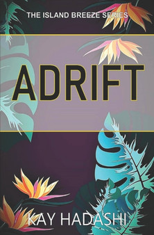 Adrift : 5 by Kay Hadashi - Paperback