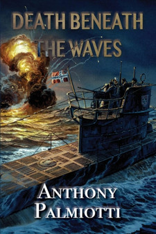 Death Beneath the Waves by Anthony Palmiotti - Paperback