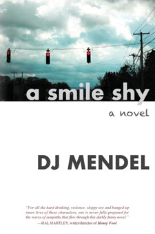 A Smile Shy by Dj Mendel - Paperback