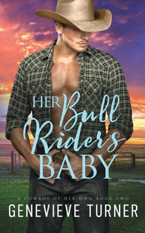 Her Bull Rider's Baby by Genevieve Turner - Paperback