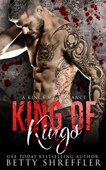 King of Kings : (A Kings MC Romance, Book 3) : 3 by Betty Shreffler - Paperback