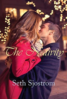 The Nativity by Seth Sjostrom - Hardback