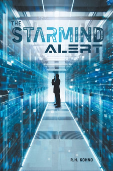 The Starmind Alert by R H Kohno - Paperback