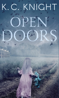 Open Doors by K C Knight - Hardback