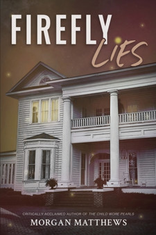 Firefly Lies by Morgan Matthews - Paperback