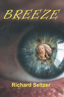 Breeze by Richard Seltzer - Paperback