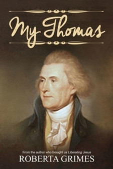 My Thomas by Roberta Grimes - Paperback
