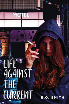 Life Against The Current by E O Smith - Paperback