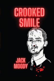 Crooked Smile by Jack Moody - Paperback