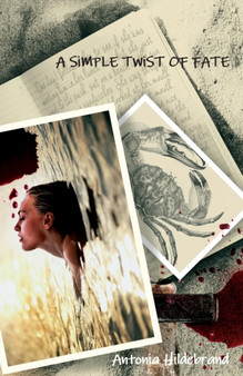 A Simple Twist of Fate by Antonia Hildebrand - Paperback