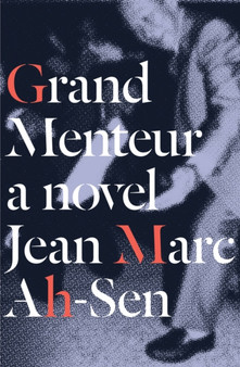 Grand Menteur by Jean Marc Ah-Sen - Paperback