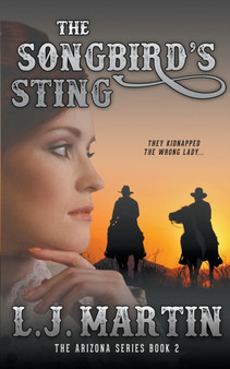 The Songbird's Sting : 2 by L J Martin - Paperback