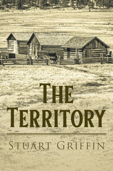 The Territory by Stuart Griffin - Paperback