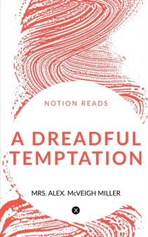 A Dreadful Temptation by Mrs Alex - Paperback
