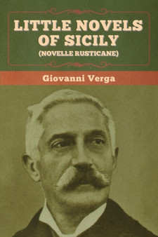 Little Novels of Sicily (Novelle Rusticane) by Giovanni Verga - Paperback