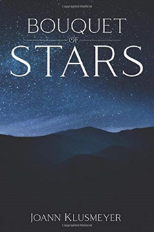 Bouquet of Stars by Joann Klusmeyer - Paperback