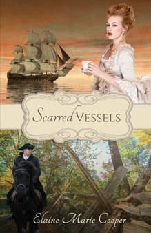 Scarred Vessels by Elaine Marie Cooper - Paperback