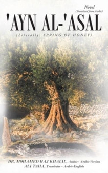'Ayn al- 'Asal by Dr Mohamed Haj Khalil - Paperback