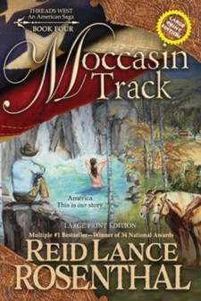 Moccasin Track (Large Print) : Large Print Edition by Reid Lance Rosenthal - Paperback